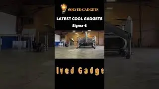 Sigma 6  #coolgadgets #latestinventions #ces #coolestgadgets #technology #gadgets #trendinggadgets