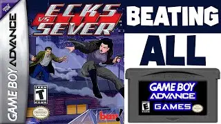 Beating ALL GBA Games - Ecks vs. Sever (010)