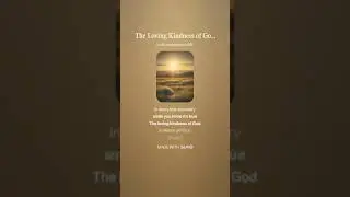 The Loving Kindness of God 1