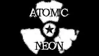 Atomic Neon - A Hum (Stars Everywhere)