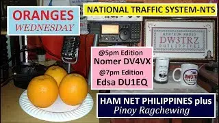Real Orange Wednesday with Nomer DV4VX & Edsa DU1EQ | Ragchewing & Ham Net PHILIPPINES | NTS
