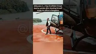 C.J. Roy (Confident Group) died by suicide after shooting himself inside his office in Bengaluru
