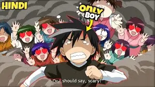 Boy Accidentally stuck in girls island where every girl wants to marry him || anime explain.