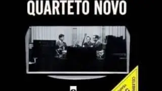 Quarteto Novo - Fica Mal Com Deus