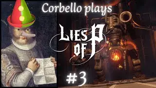 La fabbrichetta del patron Venigni [LIES OF P] - Blind Run ITA #3