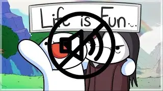 Life Is Fun Music Video But It&rsquo;s Only The Voices