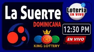 「𝗘𝗡 𝗩𝗜𝗩𝗢」▶ Resultados La Suerte Dominicana  y KING LOTTERY 12 30 pm ◀ 25 Enero 2026 [De hoy en vivo]