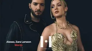 Alesso, Zara Larsson - Words (Hardbrant Remix)[HARDSTYLE]