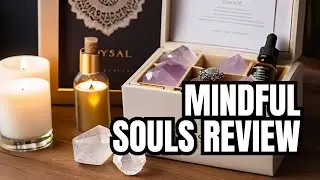 Mindful Souls Box - Unboxing and Review (Mindful Items, Crystal Jewellery, Essential Oils and more)