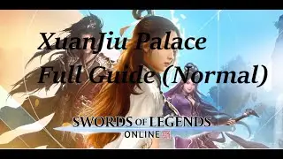 XuanJiu Palace Raid Guide | Swords of Legends Online