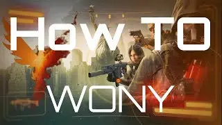 Division 2: How To WONY.