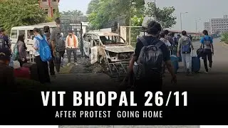 VIT Bhopal University 26/11 After protest 