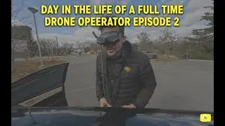 What a Day in the Life of a FULL-TIME Drone Operator Looks Like!! | Drone by Dro Vlogs Episode 2
