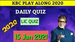 15 Jan 2021 | LIC Quiz | Daily Quiz | KBC Play Along 2020 | Play Along Answers |Today's Offline Quiz