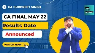 CA Final May 22 results Date Announced