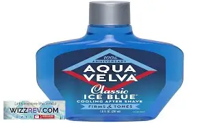Aqua Velva After Shave Classic Ice Blue Soothes Cools and Refreshes Skin