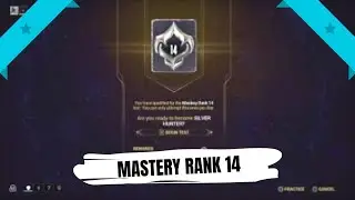 Warframe | MASTERY RANK 14