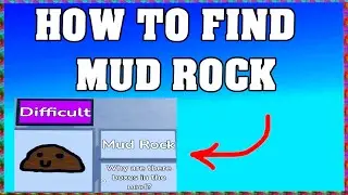 How To Find MUD ROCK in FIND THE ROCKS ROBLOX 🪨 [Update] [walkthrough]