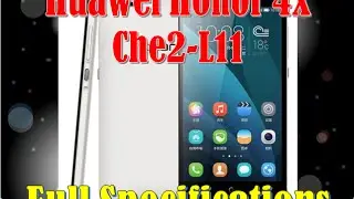 Huawei Honor 4X Che2 L11 Full Specifications