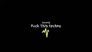 Secrex Dj - F**k This Techno (AUDIO)