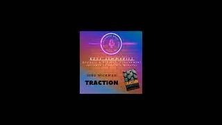 Traction by Gino Wickman &mdash; Book Summary & Key Lessons on the EOS System for Business Growth - A B...