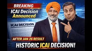 Breaking ICAI Decision Announced Historic ICAI Decision After Jan 26 Result|