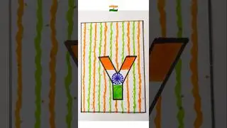 Creative Y for Youth | Tricolour Letter Art | Patriotic Drawing Idea | independence day drawing