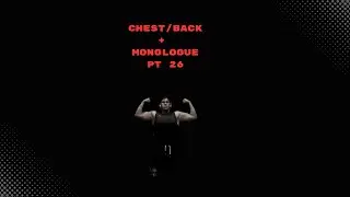 Chest and Back pt 26 | Confident Bulking Series