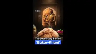 Bakar-Khani: A Taste of Love | Nukta Life
