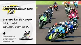 Sul Brasileiro e Copa Carlos Barcelos de Motovelocidade - Etapa 3 - Tarumã 24.08.2025