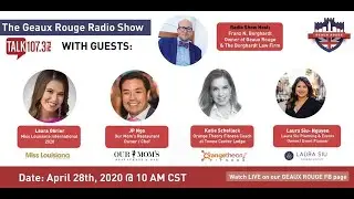 The Geaux Rouge Show: Episode 25