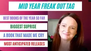 It's The Mid Year Freak Out Tag -   #booktube #midyearbookfreakouttag
