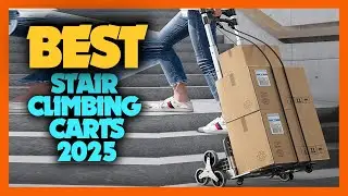 10 Best Stair Climbing Carts 2025