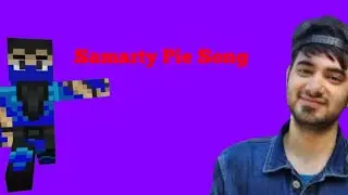 Samarty Pie Song #SamartyPiesong
