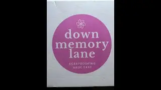 Unboxing Down Memory Lane Monthly Scrapbook Box Kit August 2023