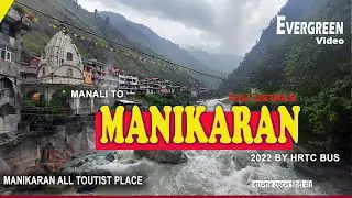 Manali To Manikaran sahib By Bus | Manikaran Tourist place|Manikaran Mandir