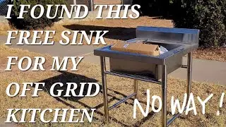 I found this FREE sink for my Off Grid Kitchen