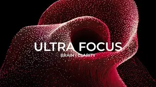 Hyper Focus Mode – 40Hz Gamma Brainwaves for Improve Focus and Motivation