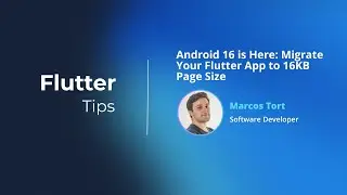 Flutter Tips #13 | Android 16 is Here: Migrate Your Flutter App to 16KB Page Size