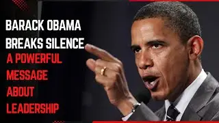 📌 Barack Obama Breaks Silence: A Powerful Message About Leadership
