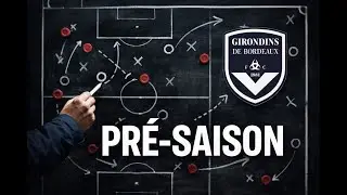 LFP MANAGER 25 &ndash; Bordeaux EP 2 : Matchs amicaux
