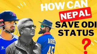 How can Nepal save ODI status !!!
