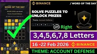 Theme Account Defense | Binance Crypto WODL Answers Today | All Letters WOTD