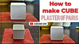 How to make cube plaster of Paris||Dr Raj Dentistry||