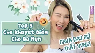 💋Top 5 Che Khuyết Điểm Mụn/Thâm/Đỏ Chưa Bao Giờ Làm Ly Thất Vọng 👌🏻 Pretty.Much