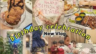 Birthday Celebration || Dinner at Cafe Imran|| must watch it || New Vlog