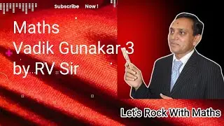 Maths Vadik Gunakar-3 by RV Sir
