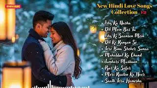 Best Romantic Hindi Songs 2026 💖 | Evergreen Bollywood Love Songs Collection