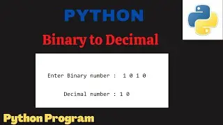 Binary to Decimal Number (Conversion) | Python code #offcampus #exams #infosys #wipro