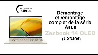 Zenbook 14 OLED UX3404 : comment le démonter étape par étape ?
